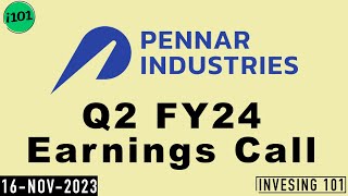 Pennar Industries Limited Q2 FY24 Earnings Call  Pennar Industries Concall  2024 Q2 Results [upl. by Yerffoeg]