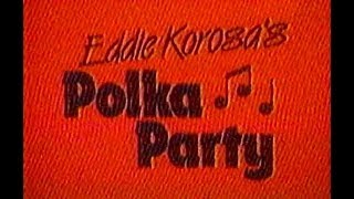 WCIU Channel 26  Eddie Korosas Polka Party  quotNew Years Evequot Complete Broadcast 1987 📺 [upl. by Torto]