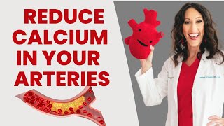 3 Easy Ways to Reduce Calcium Build Up in Arteries Naturally [upl. by Yunick]