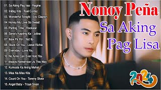 SA AKING PAG IISA  Nonoy Peña Hits Songs 2024  Nonoy Peña Newest OPM Trending Songs 2024 [upl. by Henson]