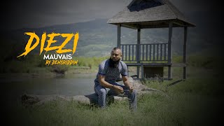 DIEZI  MAUVAIS Clip Officiel [upl. by Pepillo704]