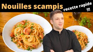 NOUILLES sautées au SCAMPIS [upl. by Garson]