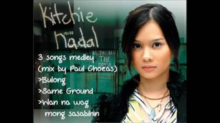 Kitchie Nadal 3 Songs Medley [upl. by Edmond]