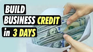 How to Build a Business Credit Line in 3 Days [upl. by Hcaz37]