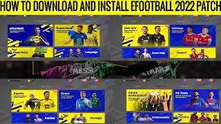 How To Download And Install New eFootball PES 2022 Mobile Patch V570 Full Explanation [upl. by Juback]