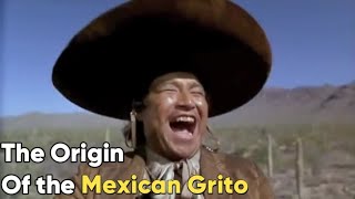 The Origin Of The Mexican Grito [upl. by Remark]