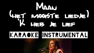 Maan het mooiste liedje  ik heb je lief  instrumental met tekst [upl. by Trev684]