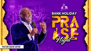 Bank Holiday Praise Night  Kharis Church [upl. by Weiser]