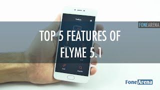 Top 5 features of Flyme 51 [upl. by Torbart994]