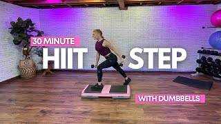 30 MINUTE CARDIO HIIT STEP WORKOUT  STEP WITH DUMBBELLS [upl. by Notxarb441]