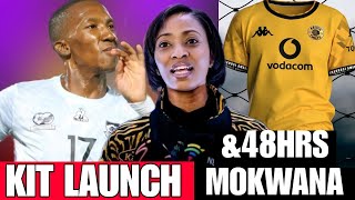 KAIZER CHIEFS GIVEN 48HRS FOR MOKWANA  NEW KIT LAUNCH [upl. by Cotter]