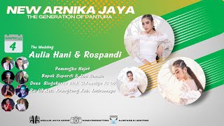 🔴 LIVE PART SIANG NEW ARNIKA JAYA KAMIS 4 AGUSTUS 2022 PERNIKAHAN AULIA HANI amp ROSPANDI [upl. by Anialad]