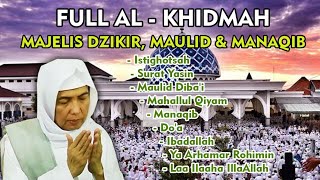 Majelis AL KHIDMAH Lengkap  Istighotsah Maulid Manaqib Syaikh Abdul Qadir AlJailany [upl. by Aillimac743]