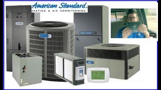 Why we sell what we sell American Standard HVAC [upl. by Ymmas742]