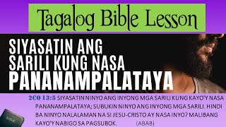 Siyasatin ang Sarili Kung nasa Pananampalataya  1 Corinto 135 [upl. by Unam]