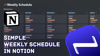 SIMPLE WEEKLY SCHEDULE IN NOTION Organize your lectures and workouts on a weekly basis [upl. by Sidwell]