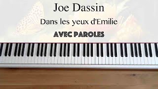 Joe Dassin  Dans les yeux dEmilie avec paroles  Piano [upl. by Nikolai220]