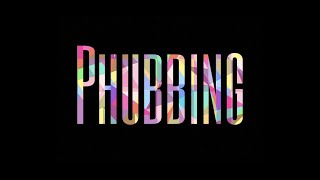 Phubbing 2020  short film [upl. by Anirtap]