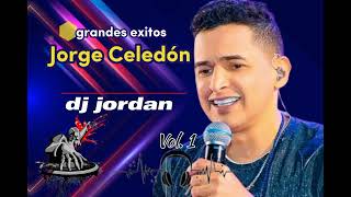 Jorge Celedón mix grandes exitos vol 1 dj jordan [upl. by Eninej512]