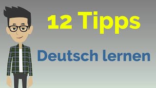 Schnell Deutsch lernen 12 Tipps [upl. by Tarkany]