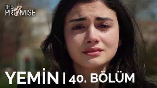 Yemin 40 Bölüm  The Promise Season 1 Episode 40 [upl. by Bibeau719]