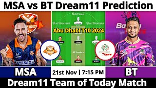 MSA vs BT Dream11 Prediction  Dream11 Team Of Today Match  Dream11 Prediction Today Match [upl. by Latt169]