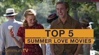 TOP 5 Summer Romance Movies modern [upl. by Obola]