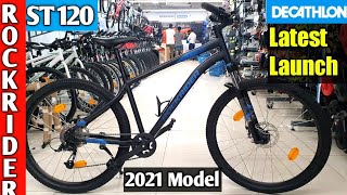 All New 2021 Decathlon ROCKRIDER ST120 Detailed Video  Best MTB Gear Bicycle  Btwin Gear Cycle [upl. by Iznik]