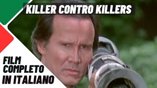 Killer contro killers  Azione  Thriller  Film completo in italiano [upl. by Blanding]