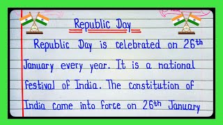 Essay On Republic Day l 26 January Essay l Essay On Republic Day l गणतंत्र दिवस पर निबंध [upl. by Elagiba]