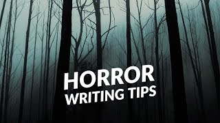 Aaaah 8 Horror Writing Tips That Will Keep Your Readers up at Night [upl. by Seline]