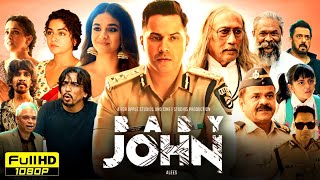 Baby John Full Movie  Varun Dhawan Wamiqa Gabbi Keerthy Suresh Jackie Shroff  Reviews amp Facts [upl. by Ahsinaw615]