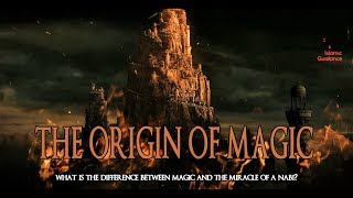 The Origin Of Magic [upl. by Chaffee]