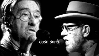 Cosa sarà con testo  Lucio Dalla amp Francesco De Gregori [upl. by Amir]