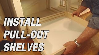 How to Install PullOut Shelves in Kitchen Cabinets [upl. by Omrellug850]