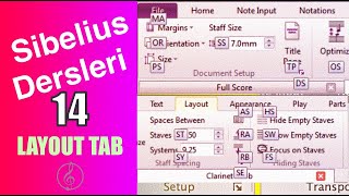 Sibelius Dersleri  14  Layout Tab [upl. by Lertnek929]