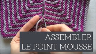 Assembler le point mousse couture verticale [upl. by Ahsain]