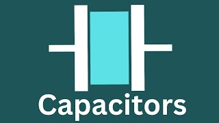 Capacitors Explained The Science Behind How Capacitors Work amp Their Role in Circuits [upl. by Walczak107]