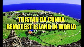 Tristan Da Cunha  Remotest Island in The World [upl. by Lainad340]