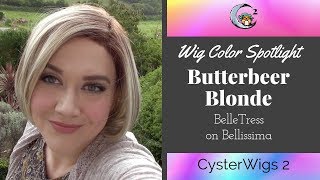 Wig Color Spotlight Butterbeer Blonde by BelleTress on Bellissima [upl. by Marv]