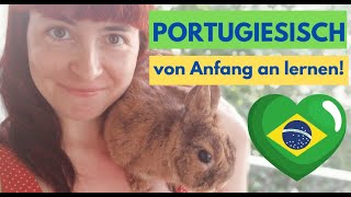 🌟Wie man brasilianisches Portugiesisch richtig ausspricht  Onlinekurs für deutschsprachige Anfänger [upl. by Dickerson448]