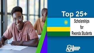 Scholarships for Rwanda Students 2025 [upl. by Alvis821]