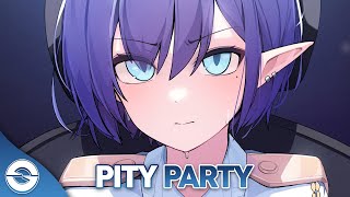 Nightcore  Pity Party Lyrics [upl. by Eigriv176]