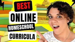 7 BEST ONLINE HOMESCHOOL CURRICULUM PACKAGES FOR 2023 😎 [upl. by Rabelais]