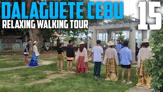 DALAGUETE CEBU  RELAXING WALKING TOUR [upl. by Jill339]