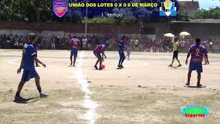 Final do Campeonato da Várzea 2018  União dos Lotes x 6 de Março [upl. by Stoller]