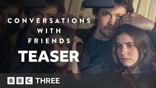 Conversations with Friends  Teaser Trailer  BBC Three [upl. by Egon289]