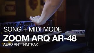 The Zoom ARQ AR48 Song amp MIDI Mode [upl. by Mosier]