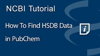 How to Find HSDB Data in PubChem [upl. by Bozuwa]