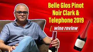 Belle Glos Pinot Noir Clark amp Telephone 2019 Wine Review  FameloungePS [upl. by Akapol]